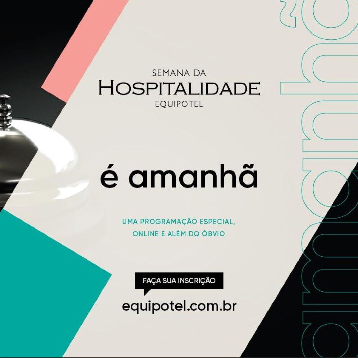 EQUIPOTEL PROMOVE SEMANA DA HOSPITALIDADE