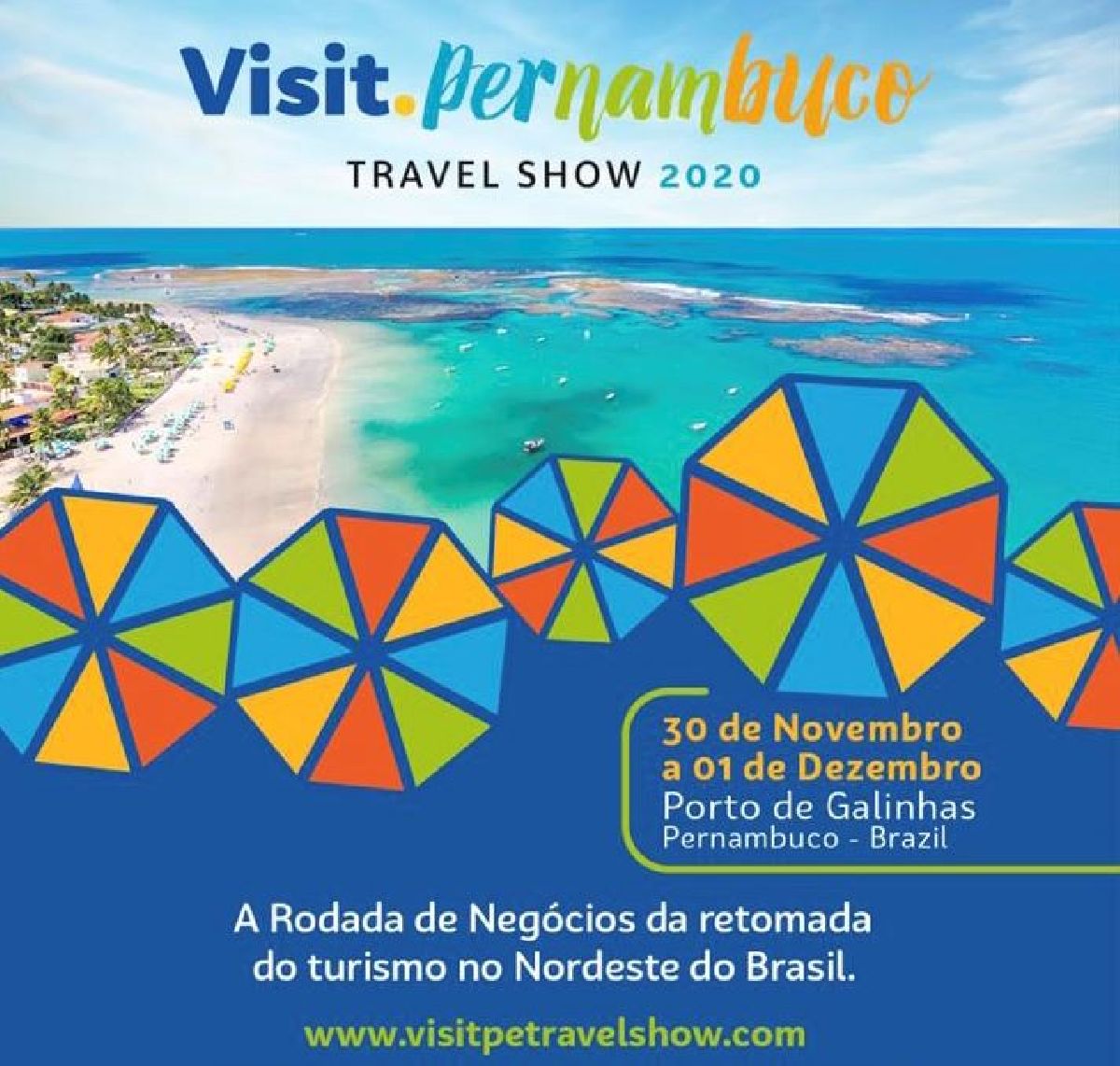 VISIT.PERNAMBUCO: EVENTO DO SETOR DE TURISMO DEVE GERAR MAIS DE R$ 26 MILHÕES EM NEGÓCIOS PARA 2021