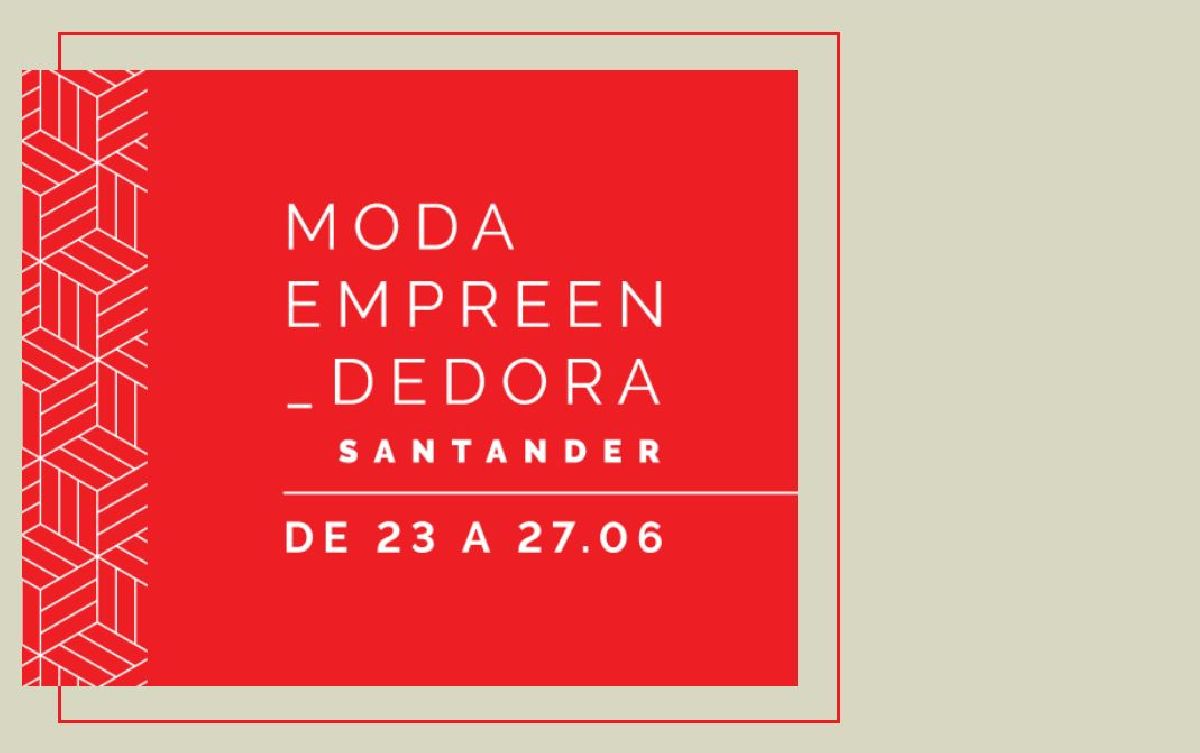 SANTANDER APRESENTA SPFW N51 E PROMOVE AGENDA PARALELA SOBRE MODA EMPREENDEDORA