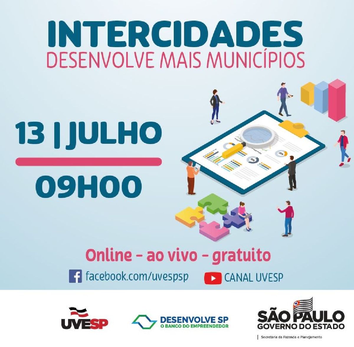 DESENVOLVE MUNICÍPIOS É FOCO DO INTERCIDADES DE JULHO