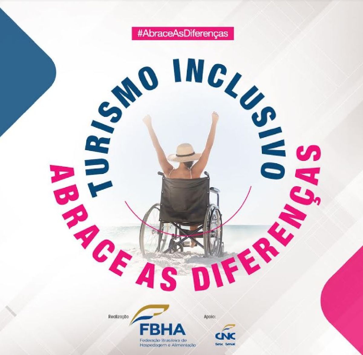 FBHA LANÇA CAMPANHA “TURISMO INCLUSIVO: ABRACE AS DIFERENÇAS”