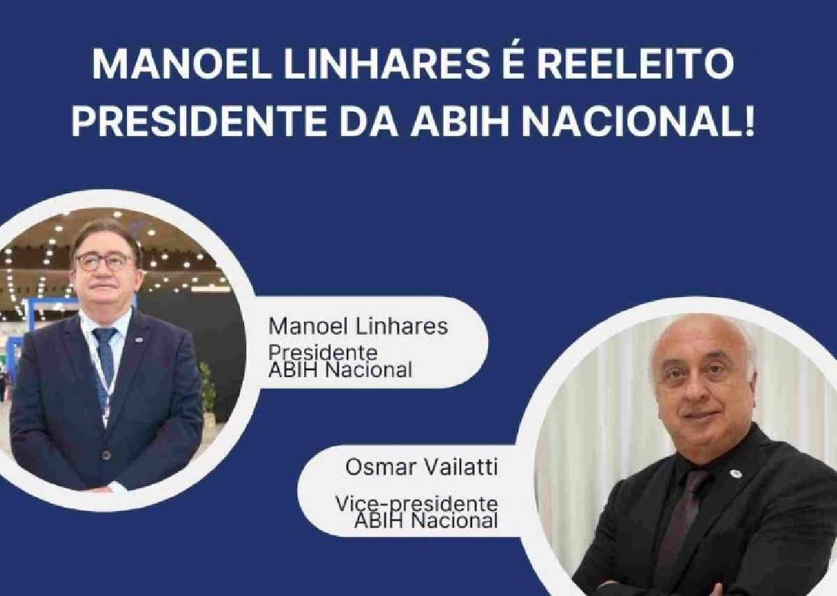MANOEL LINHARES É REELEITO PRESIDENTE NACIONAL DA ASSOCIAÇÃO BRASILEIRA DA INDÚSTRIA DE HOTÉIS PARA O BIÊNIO 2022/2023