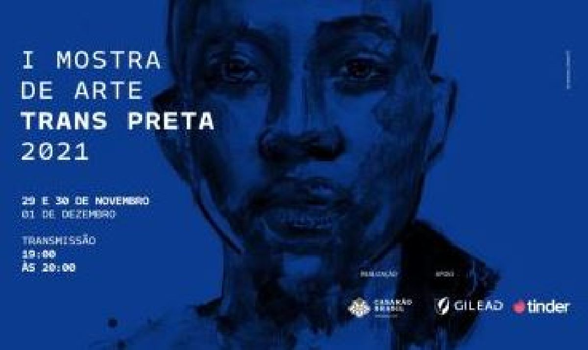 MÚSICA, PERFORMANCES E POESIA SÃO DESTAQUES NA Iª MOSTRA DE ARTE TRANS PRETA