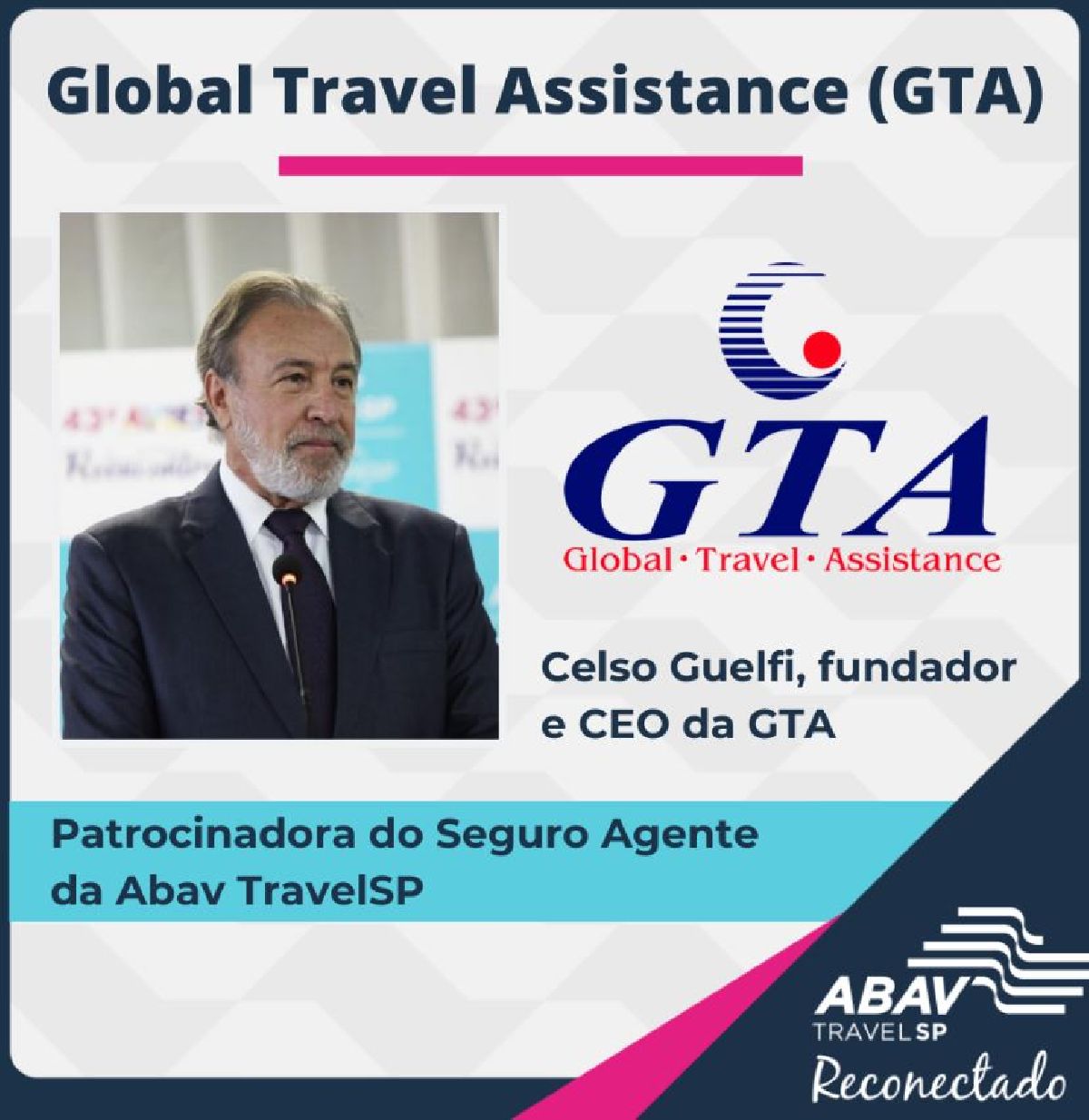 ABAV TRAVELSP ANUNCIA GTA COMO PATROCINADORA DO SEGURO AGENTE