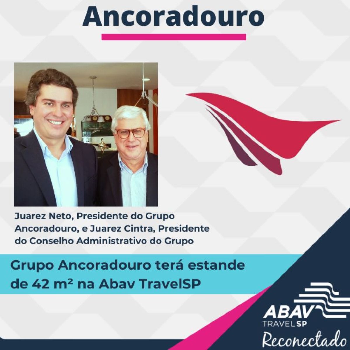 GRUPO ANCORADOURO TERÁ ESTANDE DE 42 M2 NA ABAV TRAVELSP