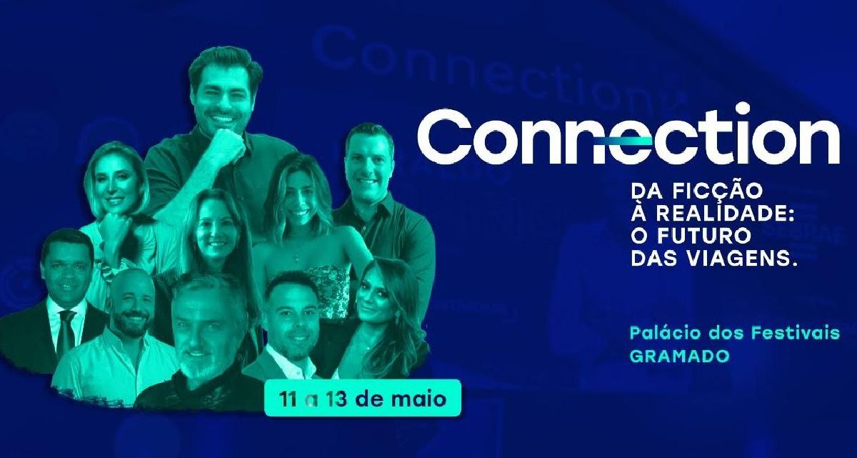 CONNECTION MOVIMENTA GRAMADO NA PRÓXIMA SEMANA