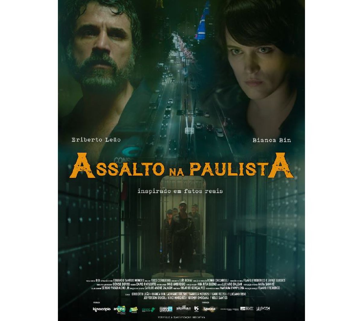 ASSALTO NA PAULISTA, dirigido por FLÁVIO FREDERICO, Protagonizado por ERIBERTO LEÃO e BIANCA BIN,  DIVULGA TRAILER E CARTAZ OFICIAIS