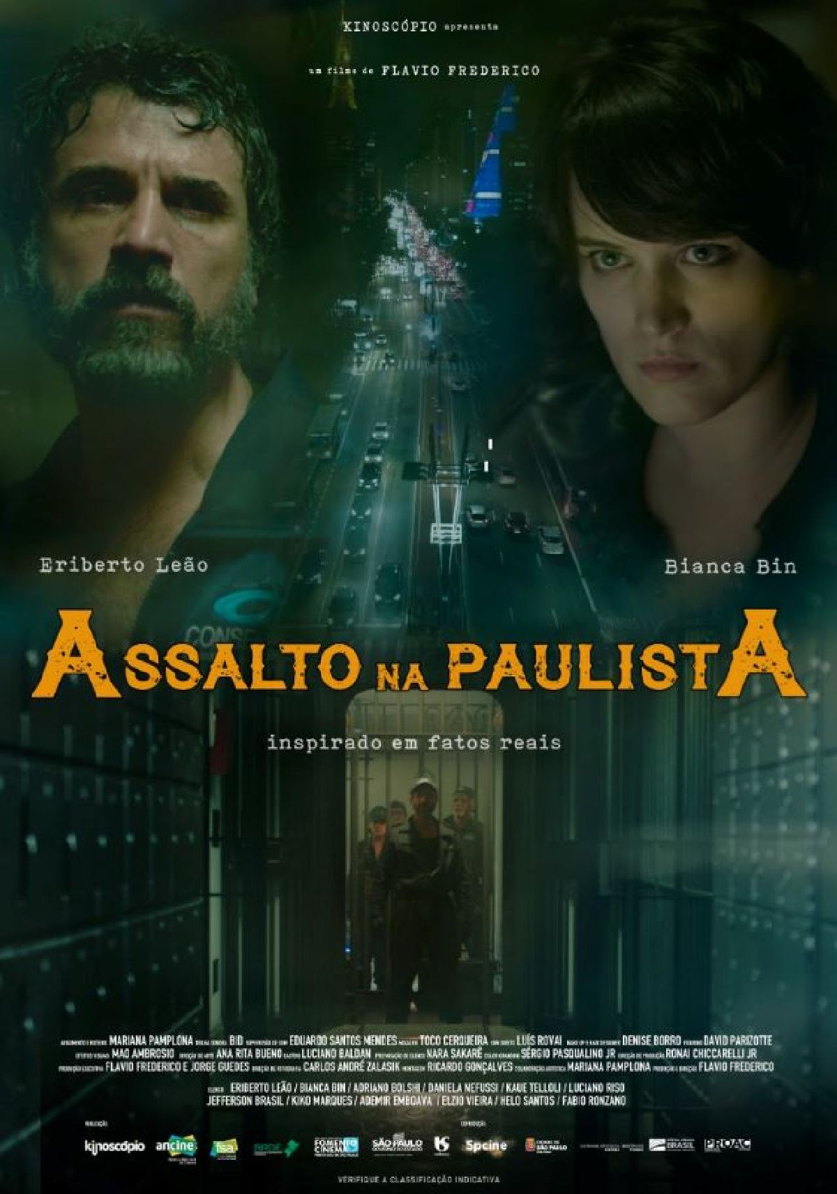 “ASSALTO NA PAULISTA”, dirigido por FLAVIO FREDERICO, Protagonizado por ERIBERTO LEÃO e BIANCA BIN,    ESTREIA NO PRÓXIMO DIA 25/08