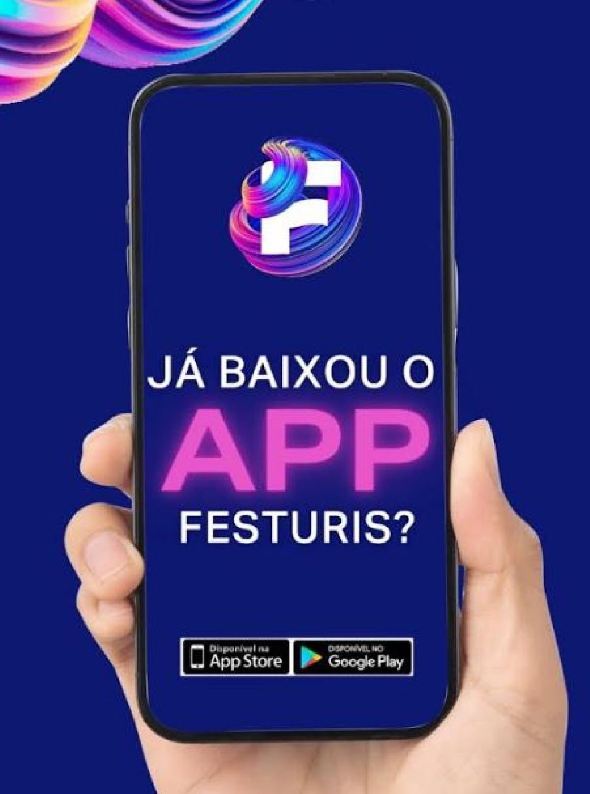 APP FESTURIS JÁ DISPONÍVEL PARA AGENDAMENTOS