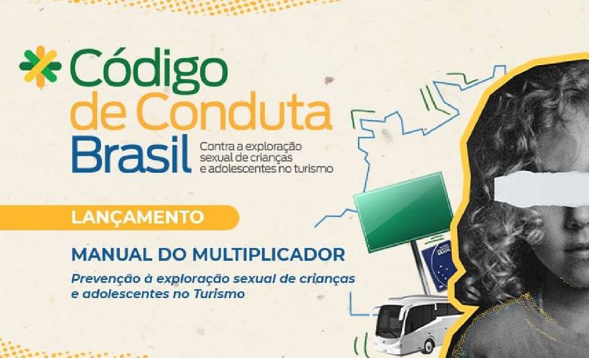 MANUAL DE PREVENÇÃO À EXPLORAÇÃO SEXUAL NO TURISMO SERÁ LANÇADO DURANTE O FESTIVAL DAS CATARATAS