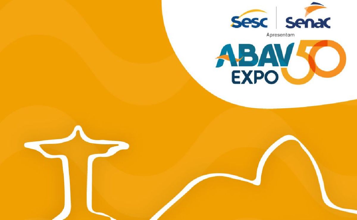 ABAV Nacional abre credenciamento para Abav Expo e apresenta as novidades para sua edição número 50