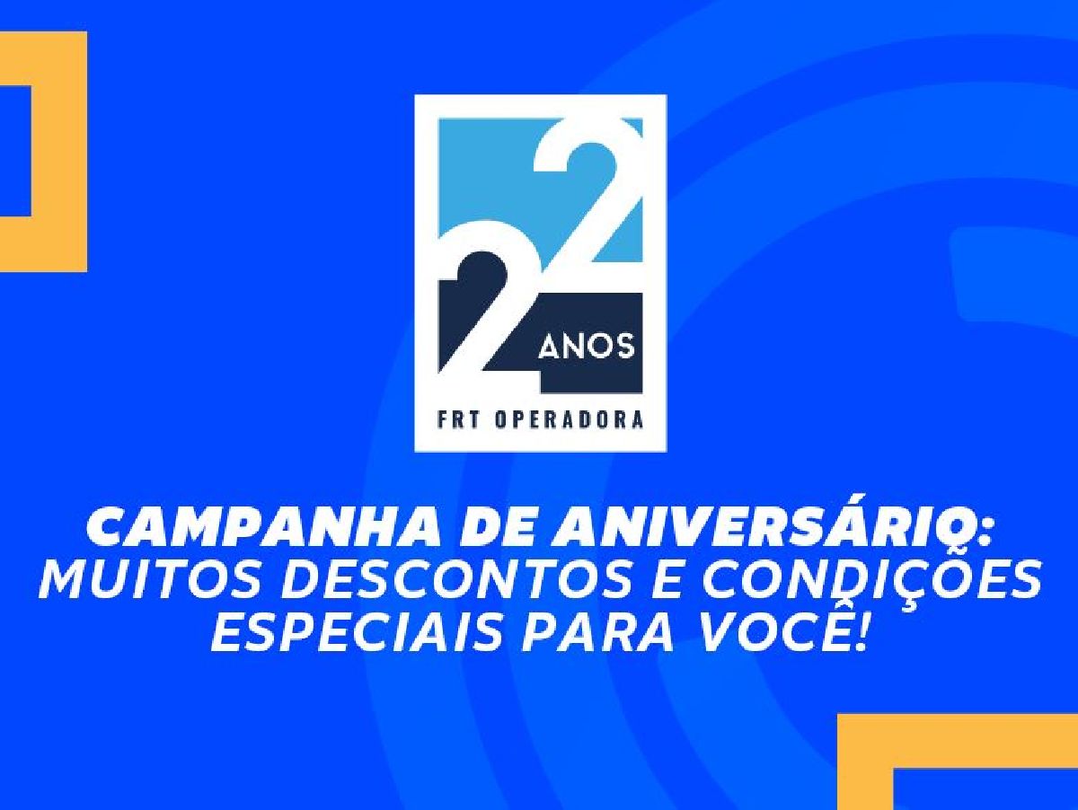 Frt Operadora lança campanha de aniversário com descontos e condições especiais