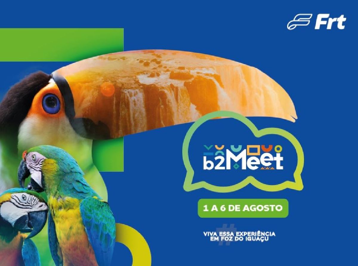 B2Meet Frt: 400 profissionais do turismo participam do evento em Foz do Iguaçu