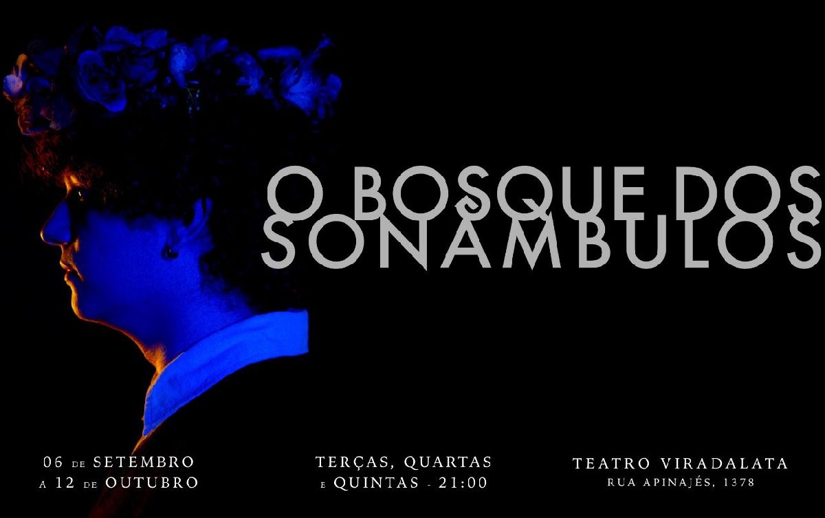 Musical O Bosque dos Sonâmbulos volta em cartaz em nova temporada no Teatro Viradalata
