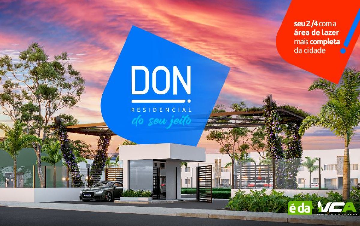 VCA Construtora & Incorporadora confirma ampliação de presença em Juazeiro com lançamento do DON Residencial