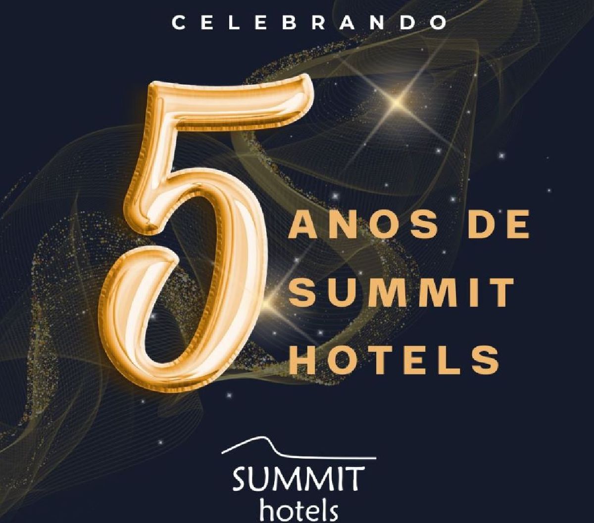 Summit Hotels comemora 5 anos de operação com novas conquistas