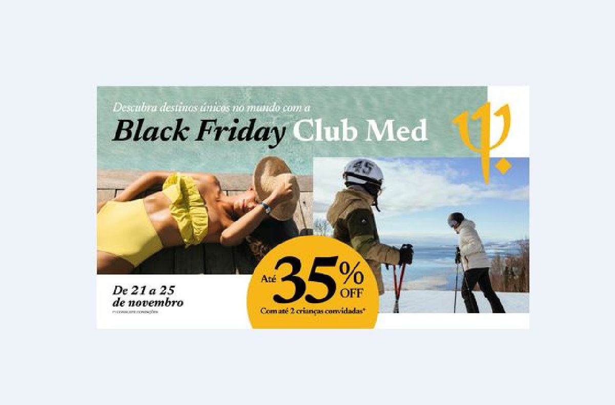 Black Friday Club Med começa na próxima semana com pacotes de até 35% off para unidades do Brasil e do exterior