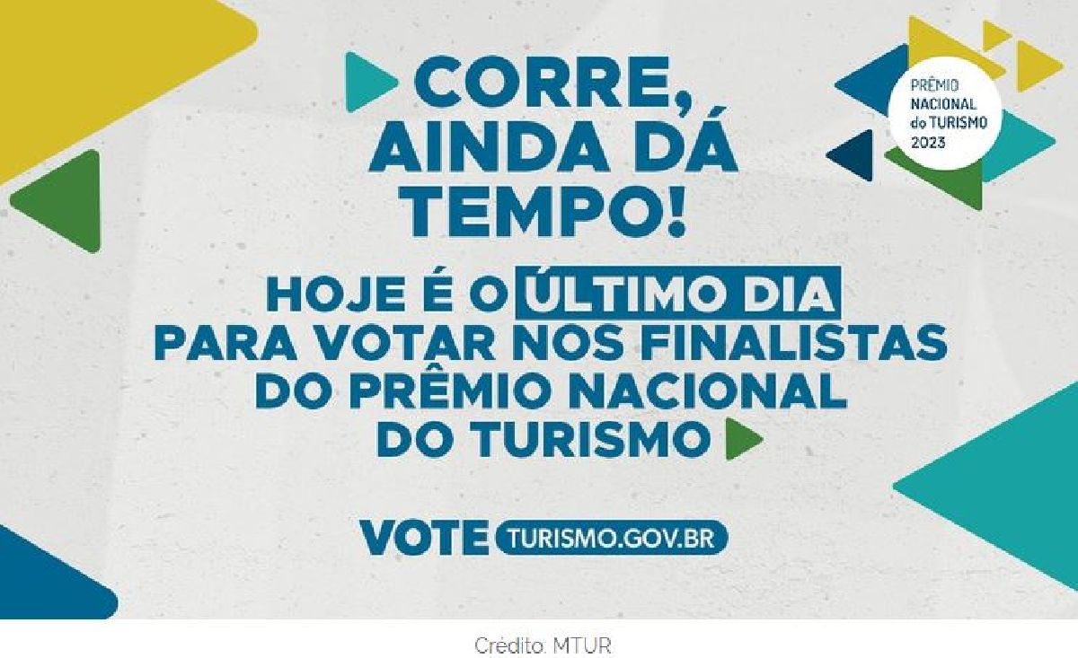 Hoje é o último dia da votação para o Prêmio Nacional do Turismo