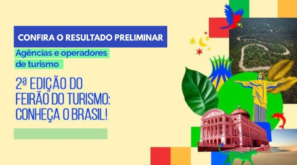 Feirão do Turismo 2025, Ministério do Turismo divulga lista preliminar de agências e operadoras habilitadas