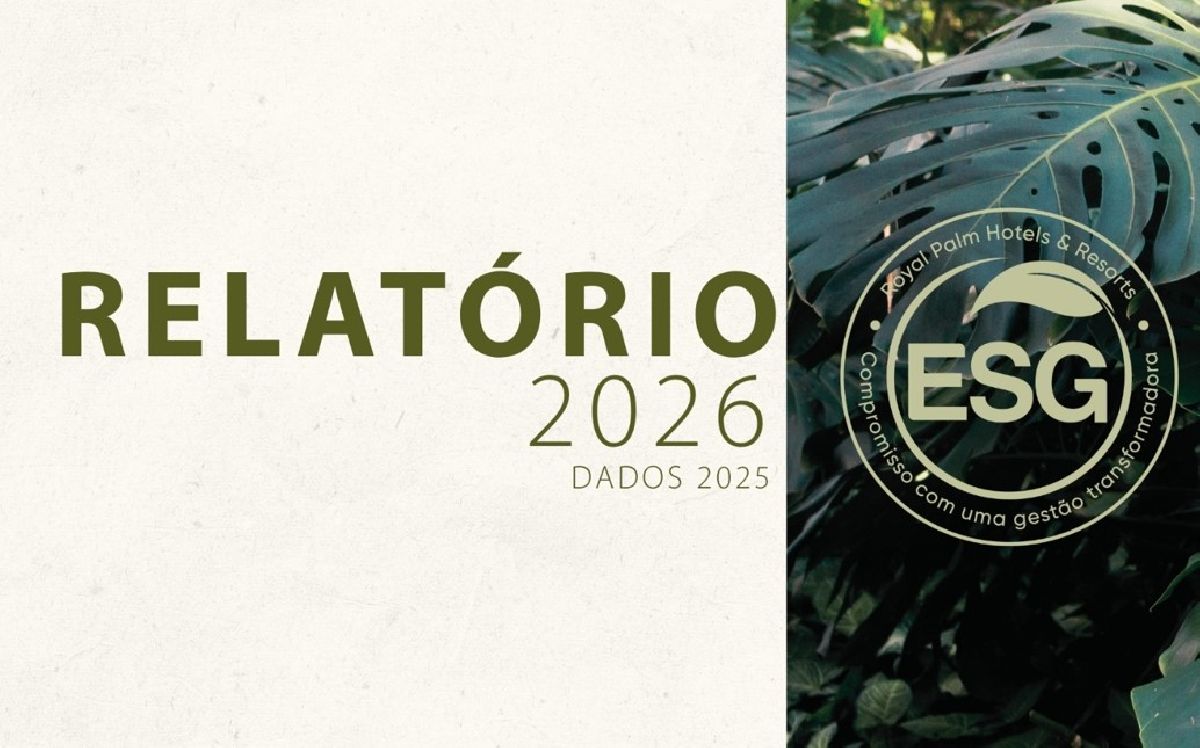 Relatório ESG 2026 do Grupo Royal Palm Plaza & Resorts destaca avanços em gestão de resíduos, redução da emissão de carbono e transição energética