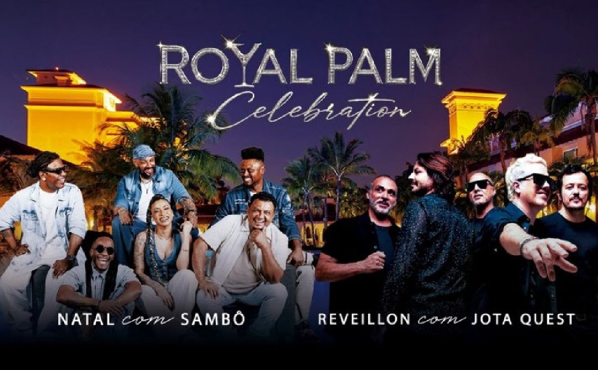 Grupo Royal Palm Hotels & Resorts traz Sambô e Jota Quest para celebrar as noites de Natal e Réveillon
