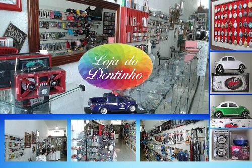 Dicas CD – Loja do Dentinho, um Mini Shopping a melhor e mais bem montada loja de variedades. 