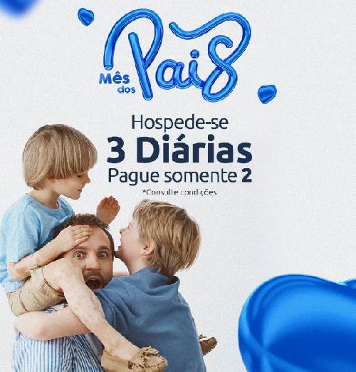 VENHA CURTIR O MÊS DOS PAIS NO HOTEL PLAZA CAMBORIÚ 