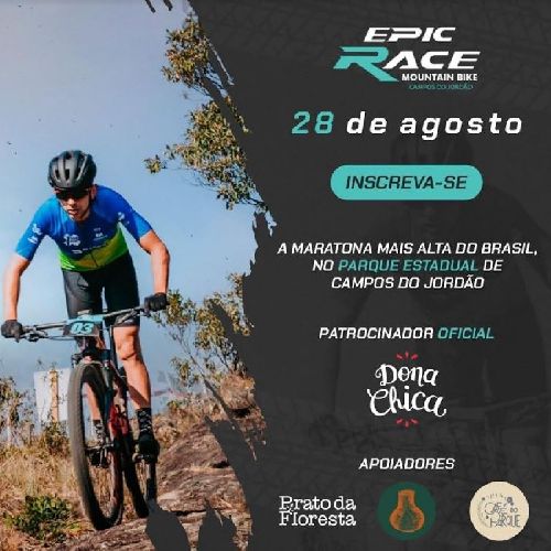 EPIC RACE -  MOUNTAIN BIKE  A MARATONA MAIS ALTA DO BRASIL 